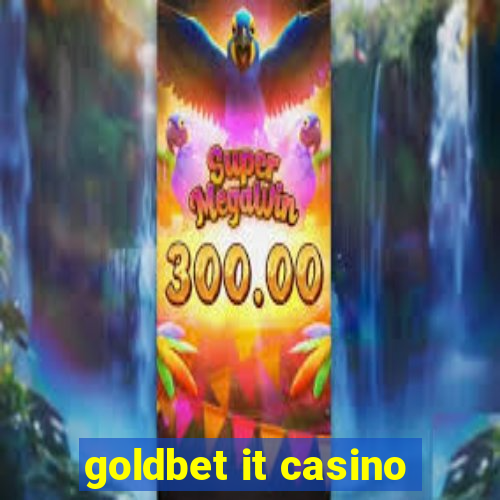 goldbet it casino